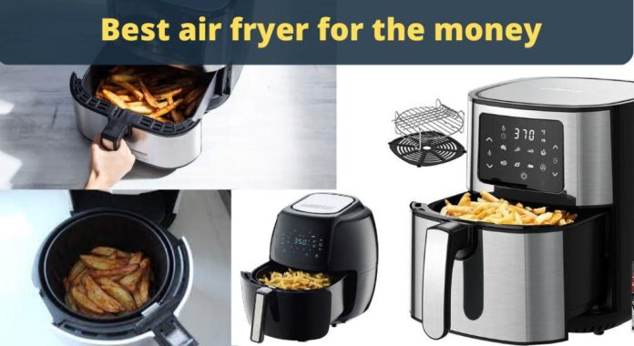 what is the best air fryer for the money