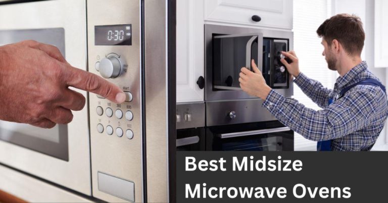 Best Midsize Microwave Ovens Review