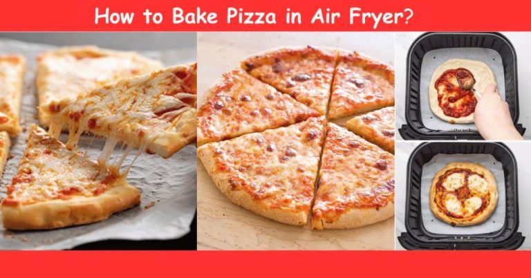 How to Bake Pizza in Air Fryer: Easy and Crispy Recipe!