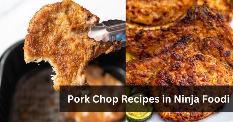 Pork Chop Recipes in Ninja Foodi: 10 Irresistible, Flavor-Packed Dishes