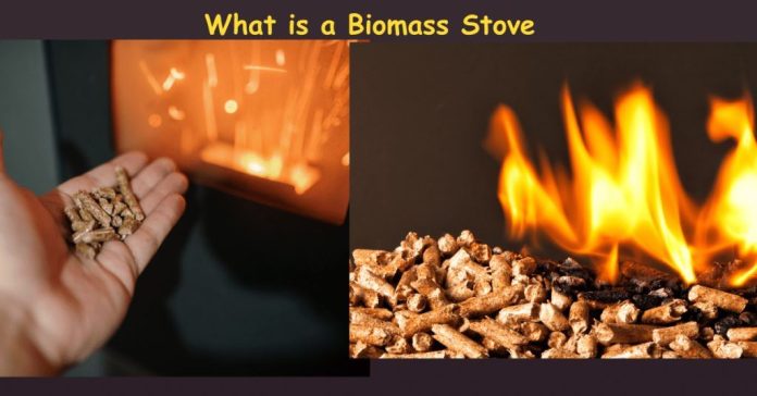 What is a Biomass Stove