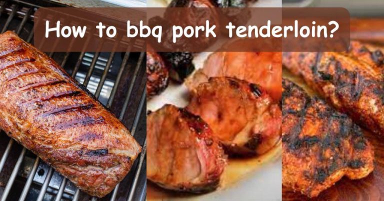 How to Impress Your Guests with Perfectly Grilled BBQ Pork Tenderloin